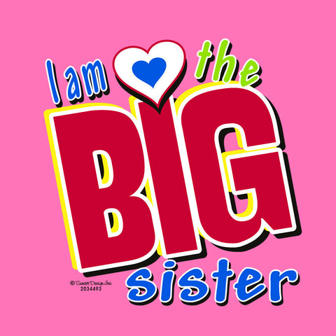 I am the Big Sister